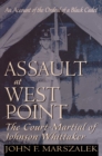 Assault at West Point, The Court Martial of Johnson Whittaker - eBook
