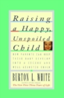 Raising a Happy, Unspoiled Child - eBook