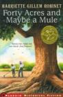 Forty Acres and Maybe a Mule - eBook