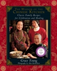 The Wisdom of the Chinese Kitchen : Classic Family Recipes for Celebration and Healing - eBook