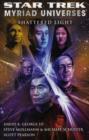 Star Trek: Myriad Universes #3: Shattered Light - Book