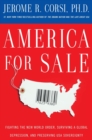 America for Sale : Fighting the New World Order, Surviving a Global Depression, and Preserving USA Sovereignty - Book