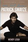 Patrick Swayze: One Last Dance - eBook