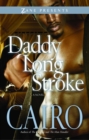 Daddy Long Stroke : A Novel - eBook