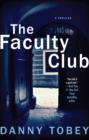 The Faculty Club : A Novel - eBook