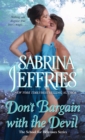 Dancing with the Devil : Confessions of an Undercover Agent - Sabrina Jeffries