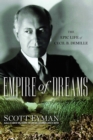 Empire of Dreams : The Epic Life of Cecil B. DeMille - eBook