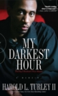 My Darkest Hour : The Day I Realized I Was Abusive - eBook