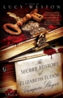 The Secret History of Elizabeth Tudor, Vampire Slayer - eBook