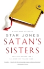 Satan's Sisters : A Novel Work of Fiction - eBook