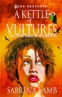 A Kettle of Vultures : . . . left beak marks on my forehead - eBook