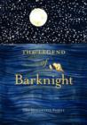 The Legend of Barknight : A Thanksgiving Story For Pets - Book