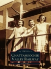 Chattahoochee Valley Railway - eBook