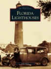 Florida Lighthouses - eBook