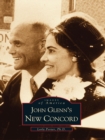 John Glenn's New Concord - eBook