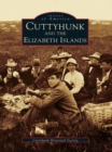 Cuttyhunk and the Elizabeth Islands - eBook
