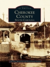 Cherokee County, South Carolina - eBook