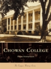 Chowan College - eBook