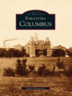 Forgotten Columbus - eBook