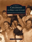 Cincinnati on Field and Court - eBook
