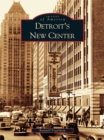 Detroit's New Center - eBook