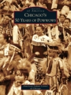Chicago's 50 Years of Powwows - eBook