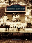 Bedford Township - eBook