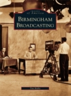 Birmingham Broadcasting - eBook