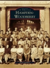 Hampden-Woodberry - eBook