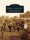 Bath and Its Neighbors - eBook