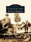 Carlton and Point Breeze - eBook