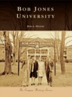 Bob Jones University - eBook
