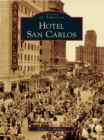 Hotel San Carlos - eBook