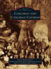 Carlsbad and Carlsbad Caverns - eBook