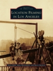 Location Filming in Los Angeles - eBook