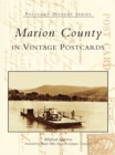 Marion County in Vintage Postcards - eBook