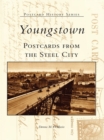 Youngstown Postcards From the Steel City - eBook