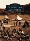 Presidio of Monterey - eBook