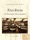 Stockton in Vintage Postcards - eBook