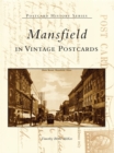 Mansfield in Vintage Postcards - eBook
