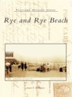 Rye and Rye Beach - eBook