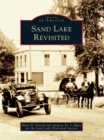 Sand Lake Revisited - eBook