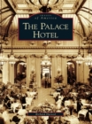 The Palace Hotel - eBook