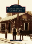Railroad Depots of Central Ohio - eBook