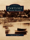 Pawtuxet, Rhode Island - eBook