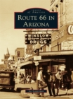 Route 66 in Arizona - eBook