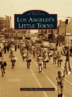 Los Angeles's Little Tokyo - eBook