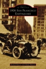 1906 San Francisco Earthquake - eBook