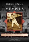 Baseball in Memphis - eBook