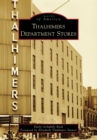 Thalhimers Department Stores - eBook